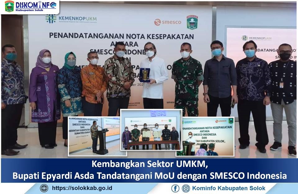 Kembangkan Sektor UMKM,  Bupati Epyardi Asda Tandatangani MoU dengan SMESCO Indonesia