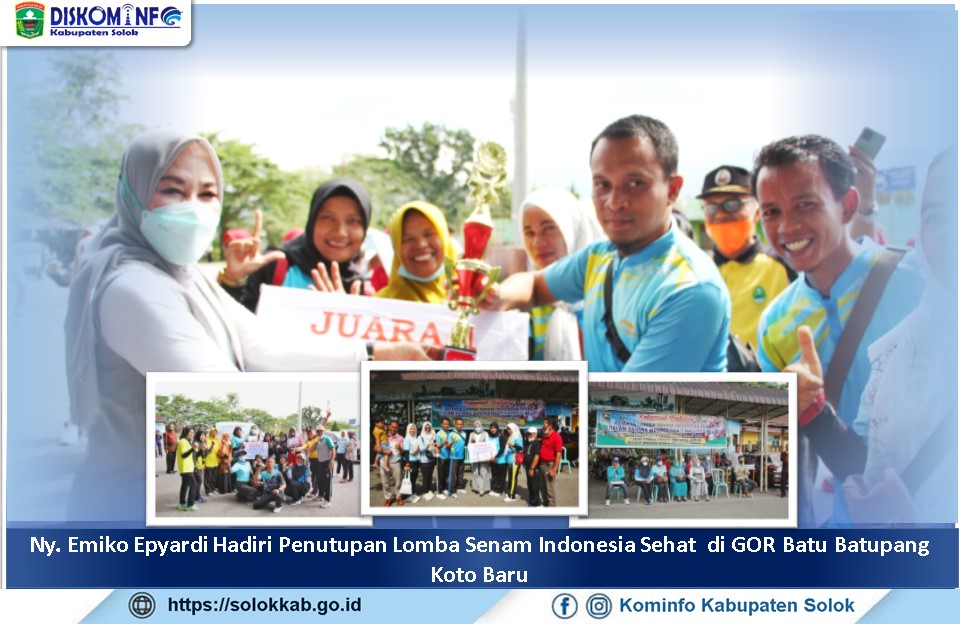Ny. Emiko Epyardi Hadiri Penutupan Lomba Senam Indonesia Sehat  di GOR Batu Batupang Koto Baru