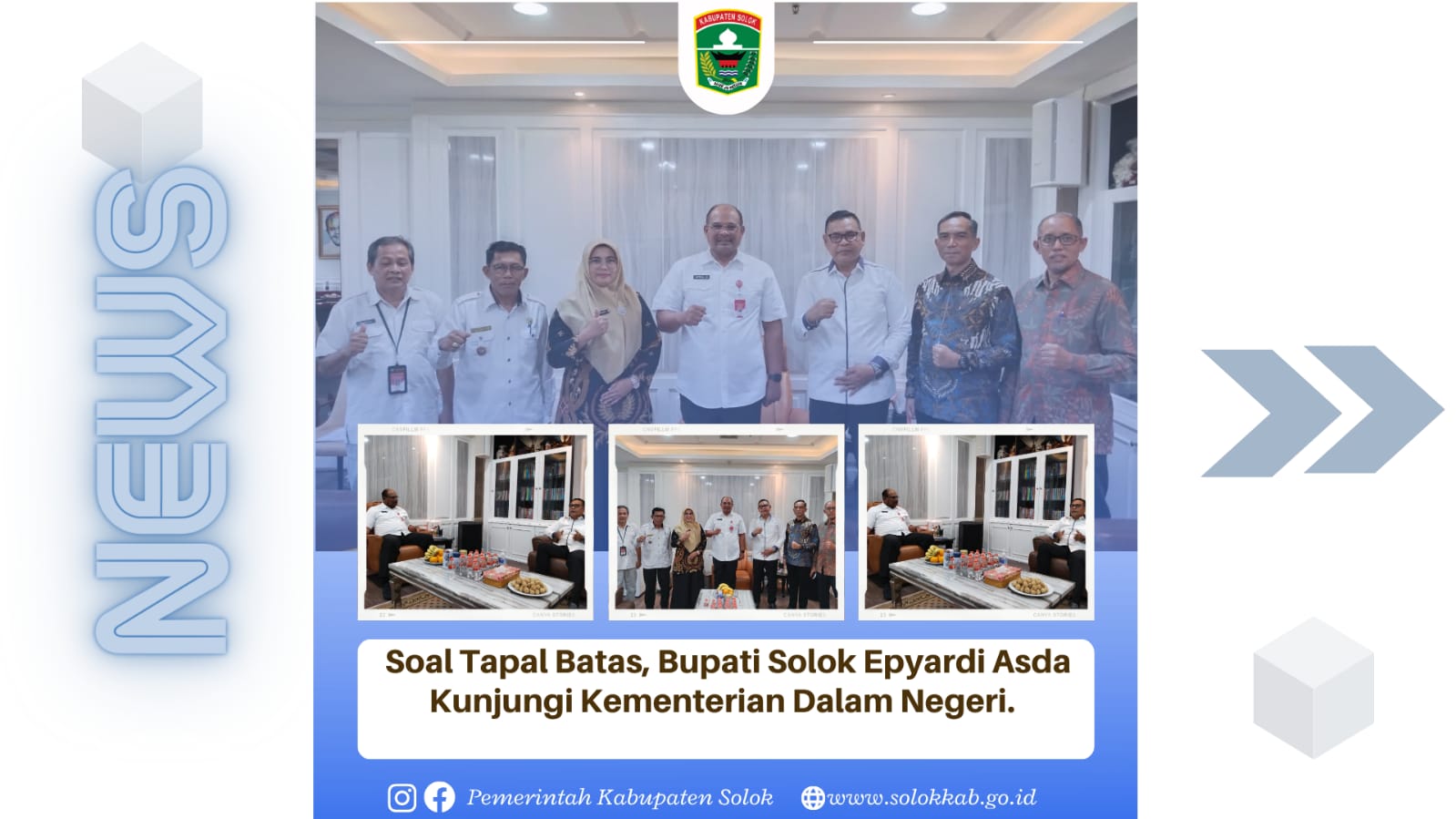 Soal Tapal Batas, Bupati Solok H. Epyardi Asda Kunjungi Kementerian Dalam Negeri.