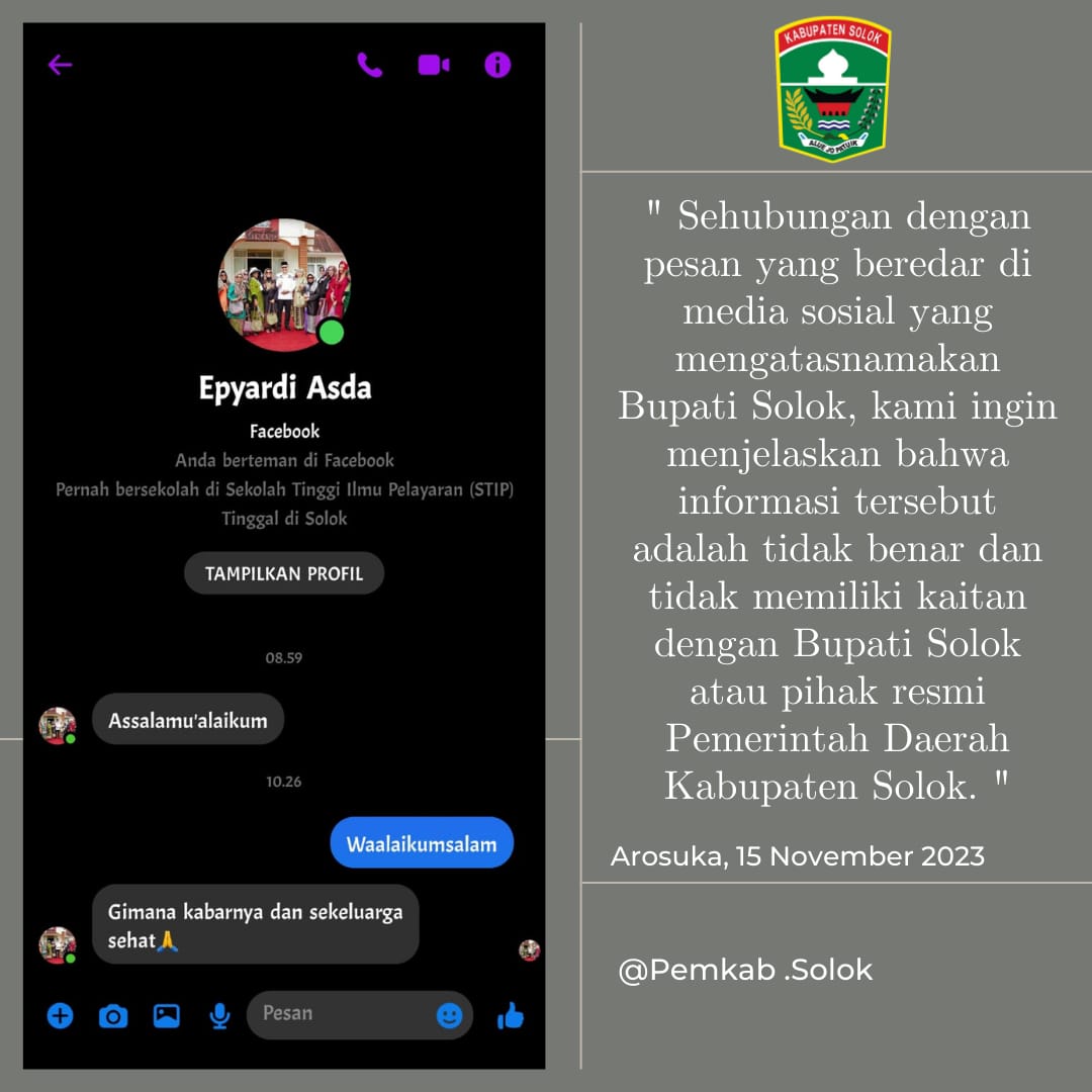 Akun Whatsapp dan FB palsu mengatasnamakan Bupati Solok H. Epyardi Asda kembali beredar luas.